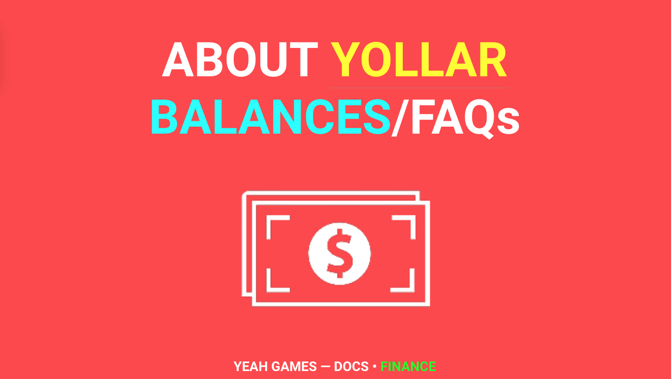 About/FAQs﹕Yollar balances